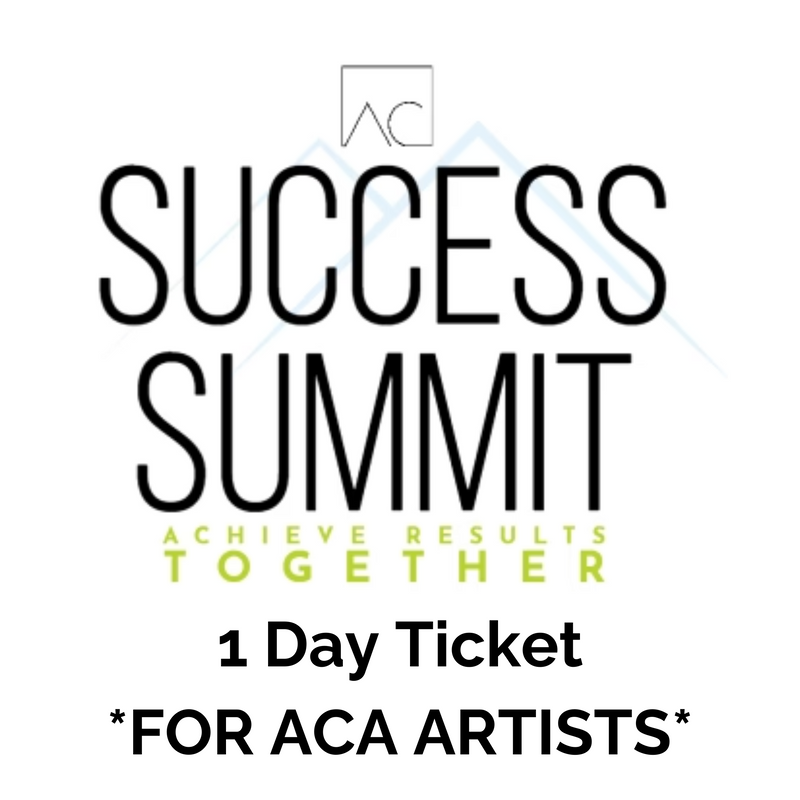 Success Summit 1 Day Ticket *FOR ACA ARTISTS*